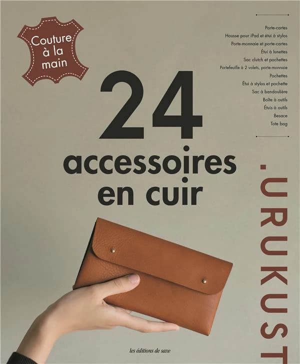 Accessoires en cuir : couture à la main : 24 modèles : Urukust