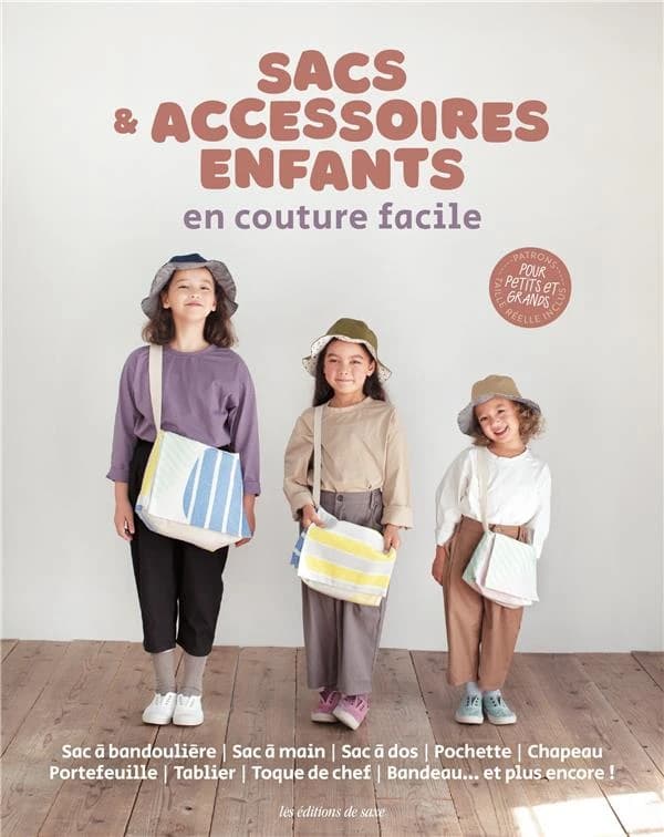 Sacs & accessoires enfants : en couture facile