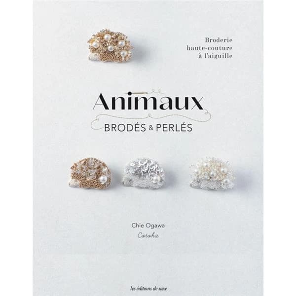 Animaux brodés et perles : broderie haute-couture à l'aiguille