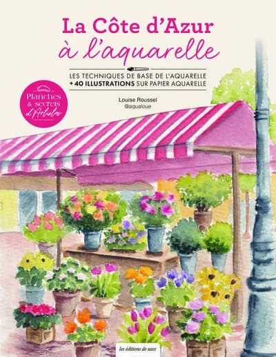 La Côte d'Azur à l'aquarelle