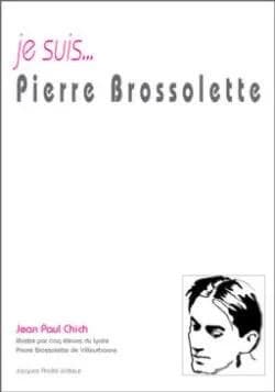 Je suis Pierre Brossolette