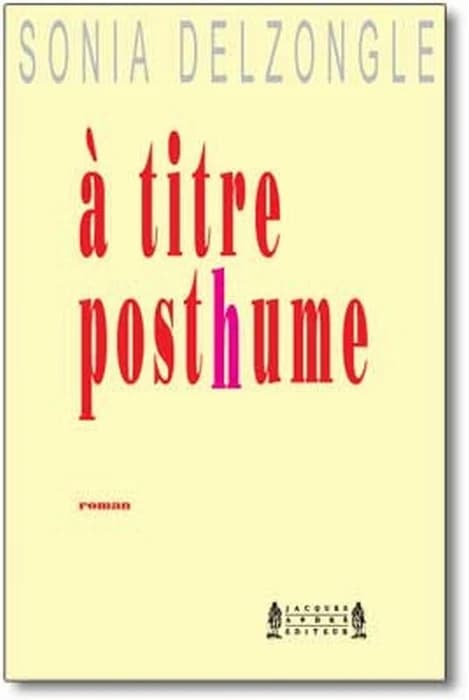 À titre posthume : thriller éditorial