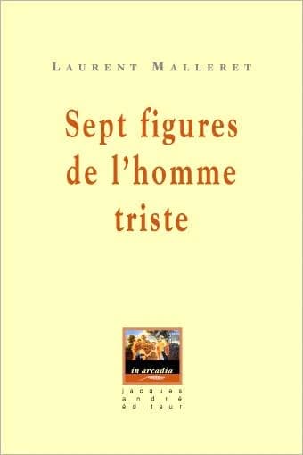 Sept figures de l'homme triste