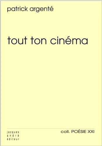 Tout ton cinéma