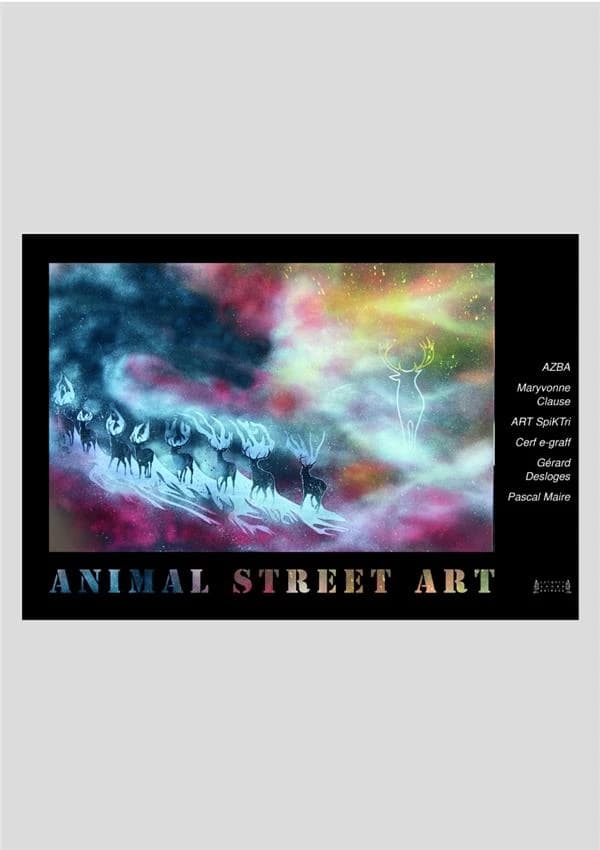 Animal sauvage et street art : du pistage rural au récit urbain : AZBA, Maryvonne Clause, ART...