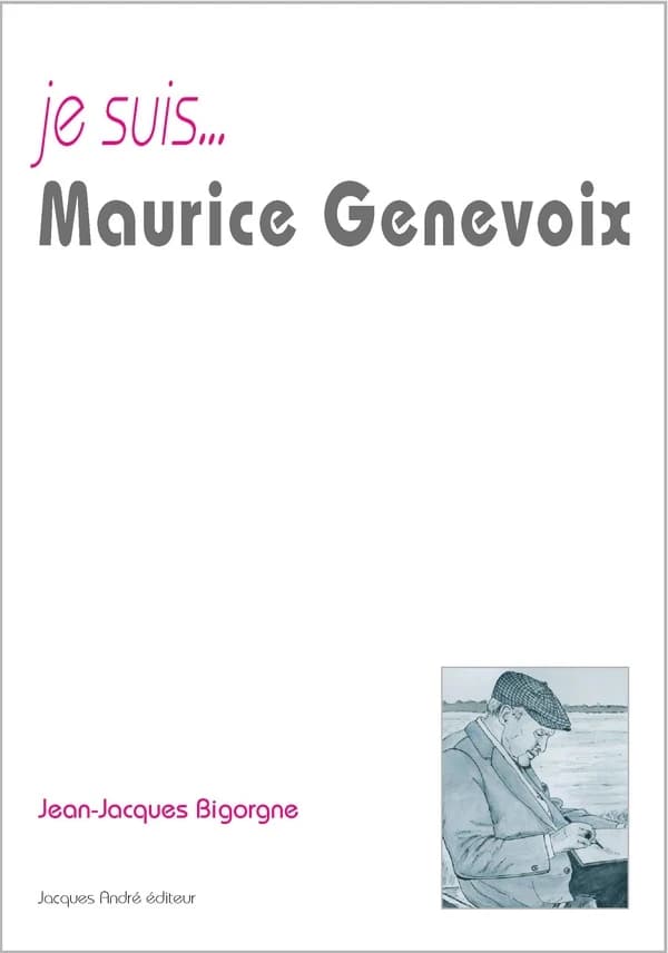 Je suis Maurice Genevoix