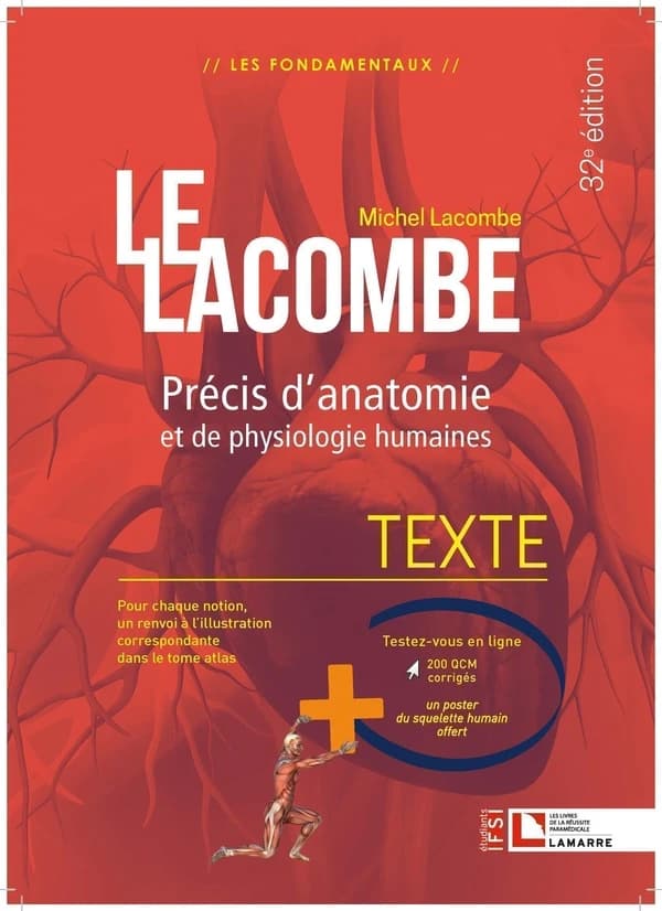 Le Lacombe : précis d'anatomie et de physiologie humaines (32e éd.) Michel Lacombe
