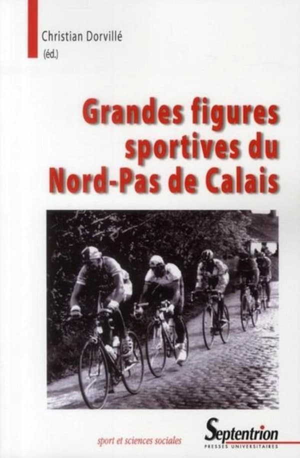 Grandes figures sportives du Nord-Pas-de-Calais