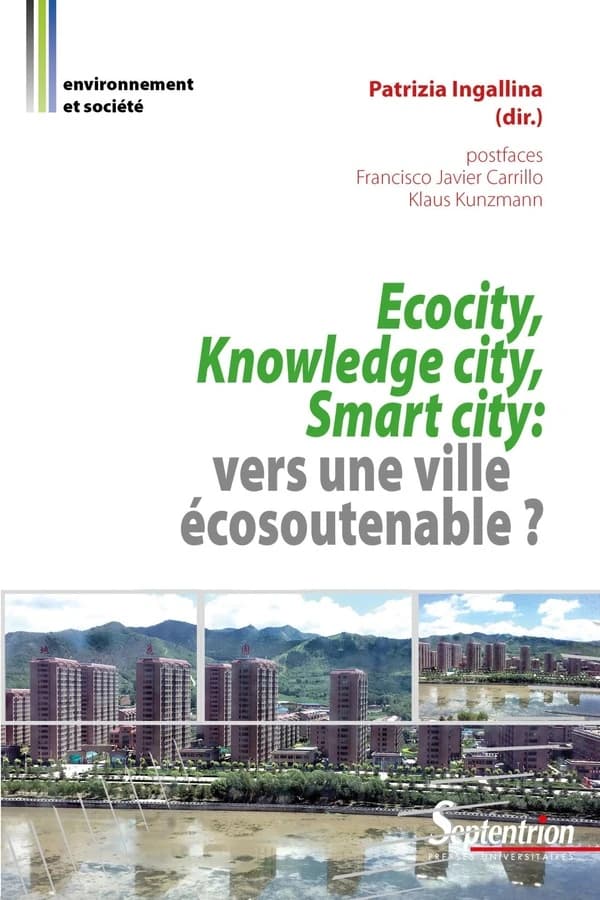 Ecocity, knowlegde city, smart city : vers une ville écosoutenable ?