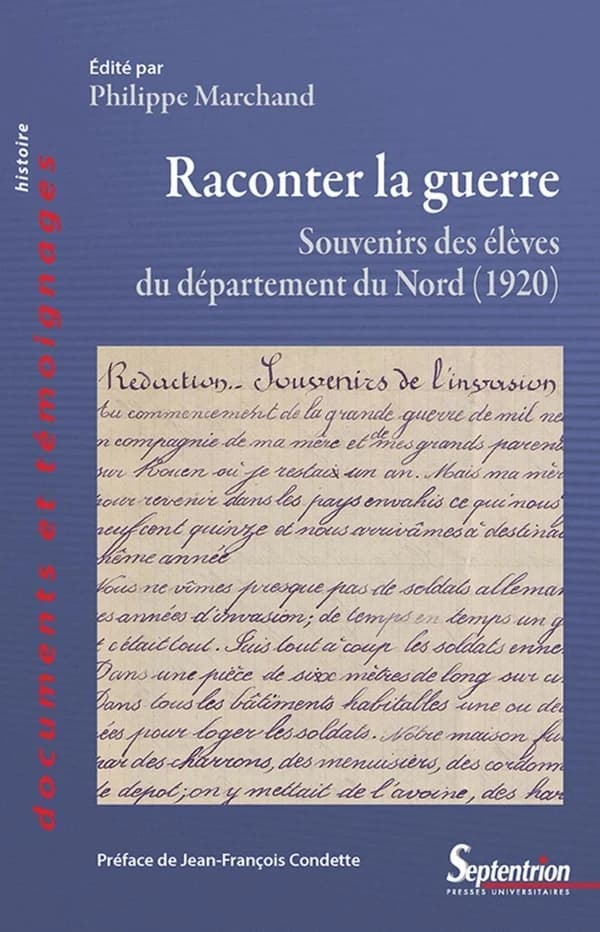 Raconter la guerre : Souvenirs des élèves du département du Nord (1920)
