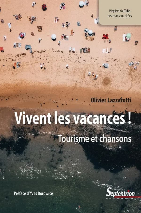 Vivent les vacances ! : tourisme et chansons