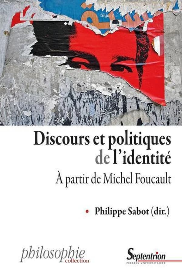 Discours et politique de l'identité : à partir de Michel Foucault