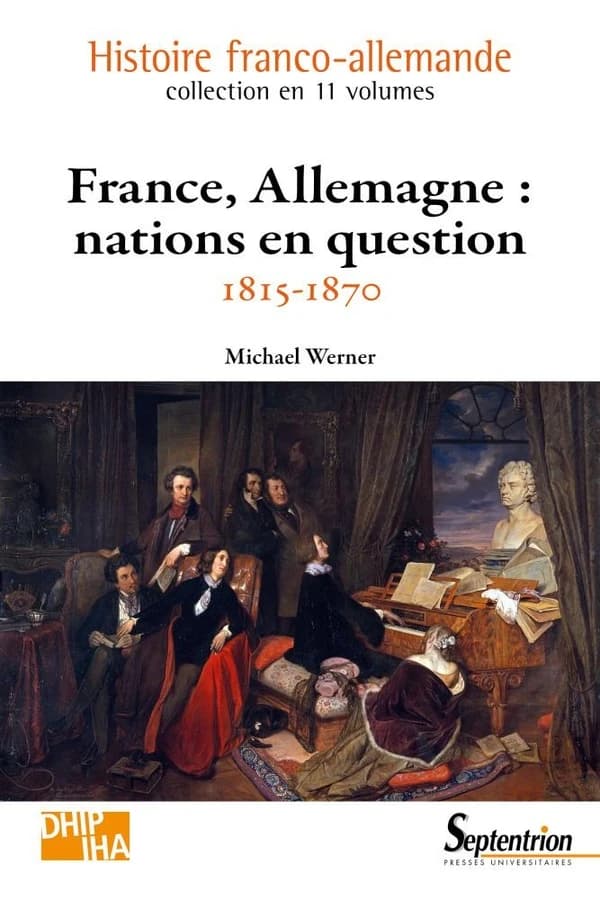 France, Allemagne : nations en question, 1815-1870