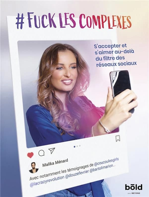 #Fuck les complexes : s'accepter et s'aimer au-delà du filtre des réseaux sociaux
