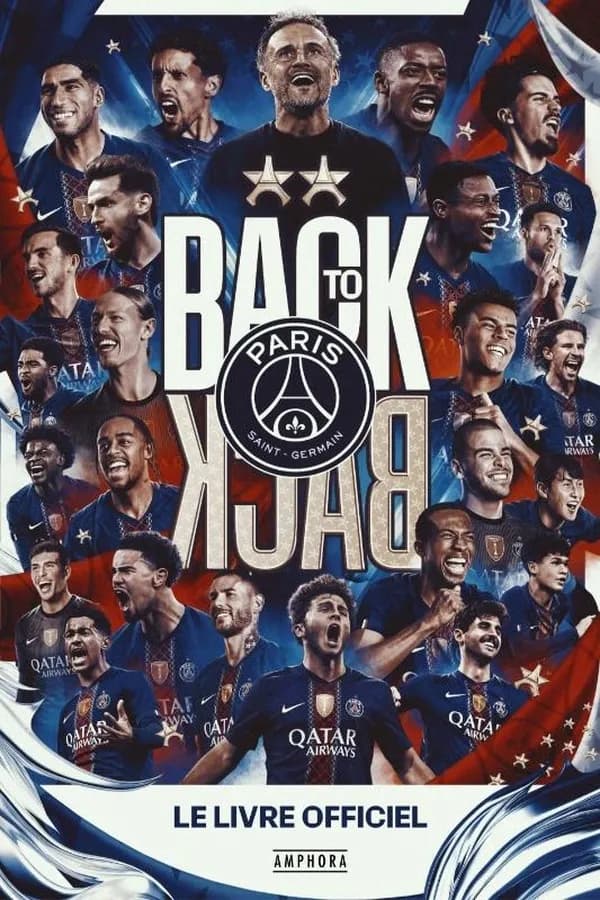Back to Back : Le livre officiel du Paris Saint-Germain