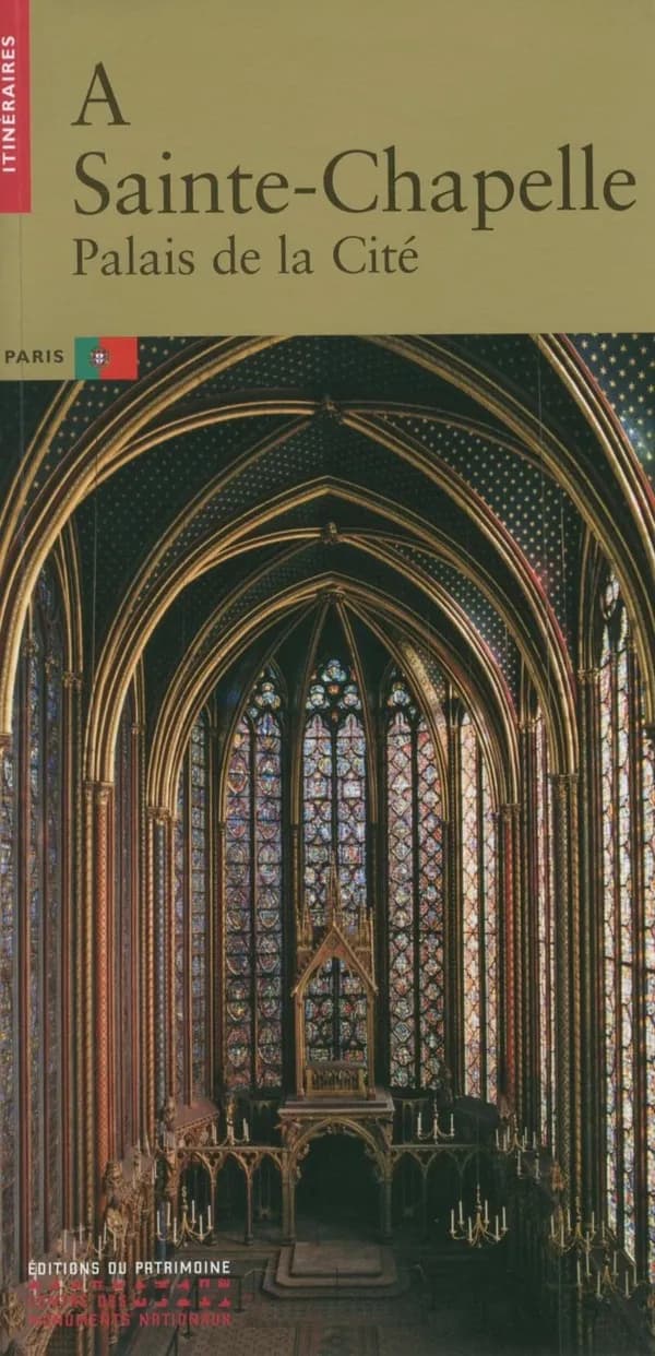 La Sainte-Chapelle ; palais de la Cité
