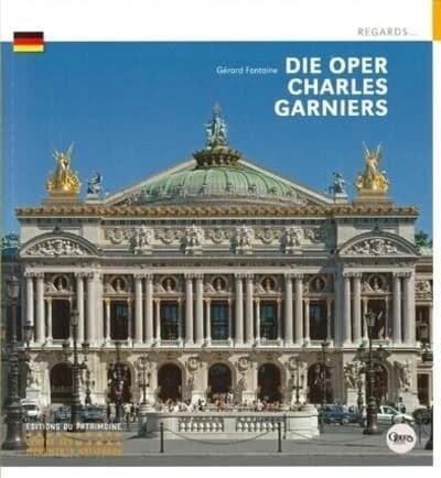L'Opéra de Charles Garnier (allemand)