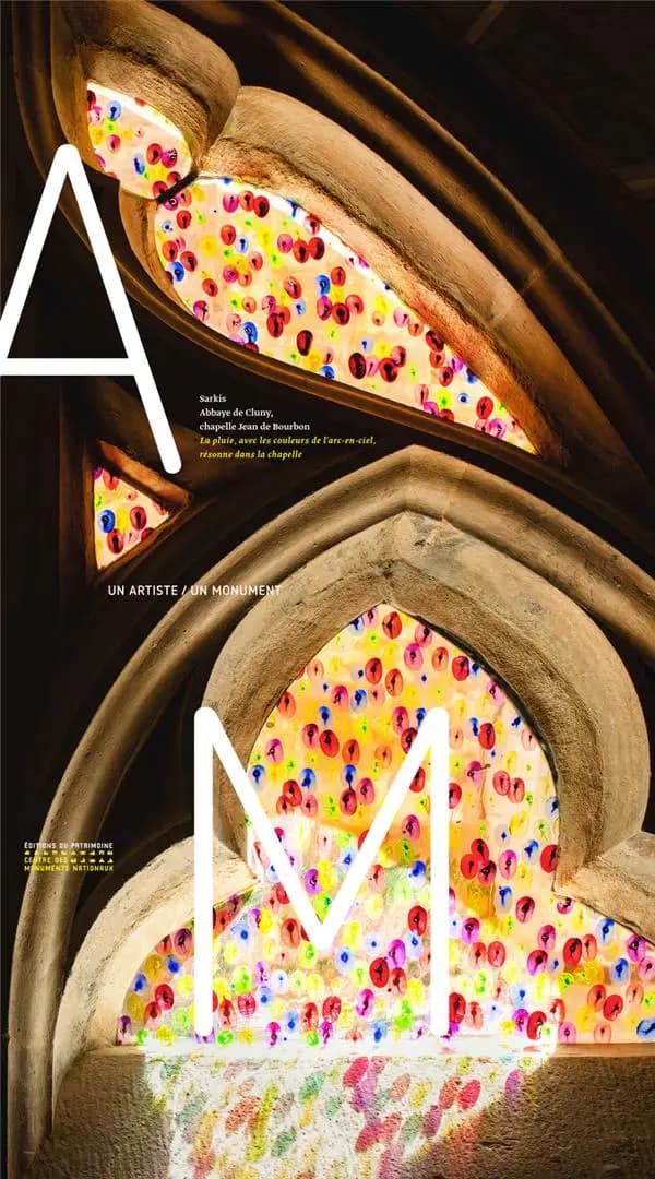 Sarkis, "La pluie, avec les couleurs de l'arc-en-ciel, résonne dans la chapelle" : oeuvre pérenne in situ, Abbaye de Cluny, chapelle Jean de Bourbon