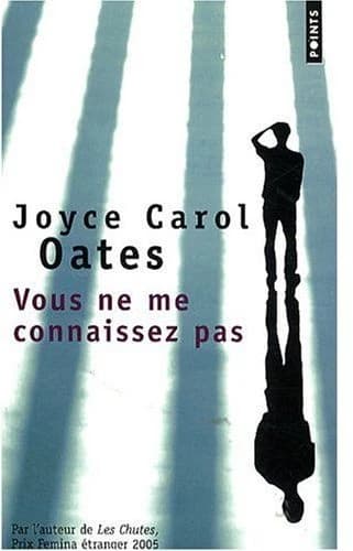 Vous ne me connaissez pas : nouvelles