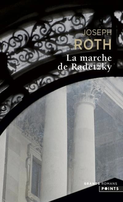 La marche de Radetzky : roman