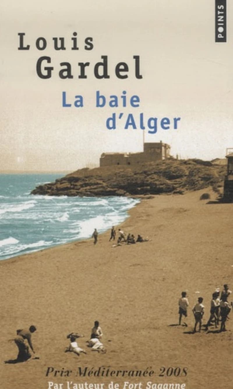 La baie d'Alger : roman