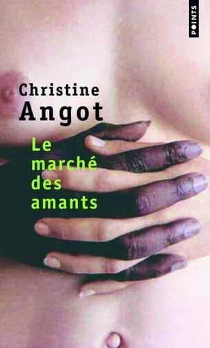 Le marché des amants : roman