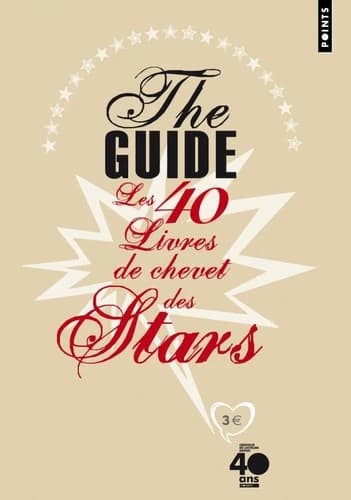 The guide : les 40 livres de chevet des stars