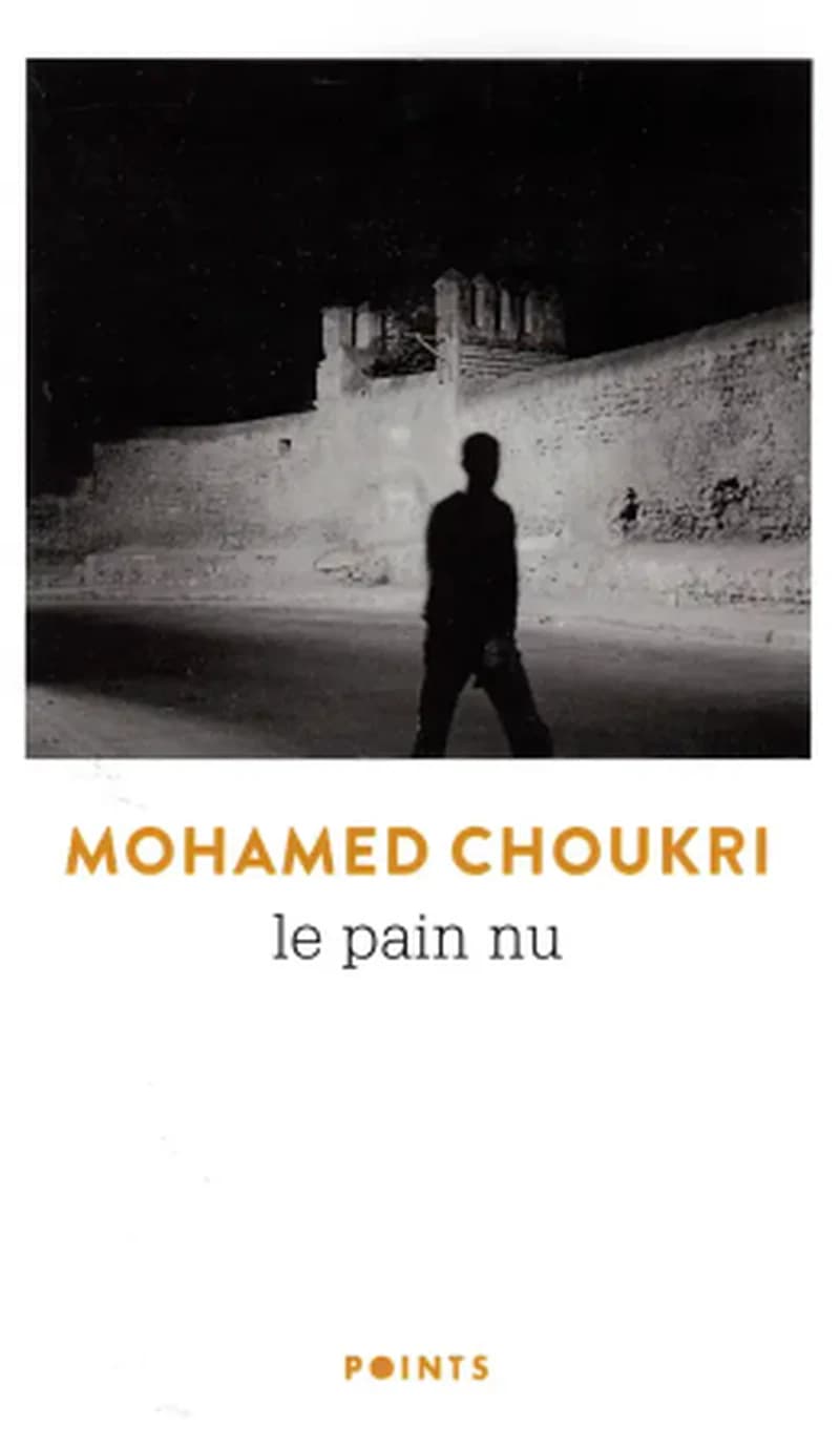 Le pain nu : récit autobiographique