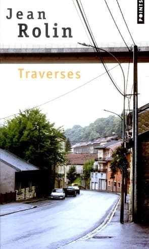 Traverses : récit