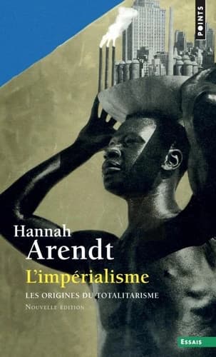 Les origines du totalitarisme, L'impérialisme