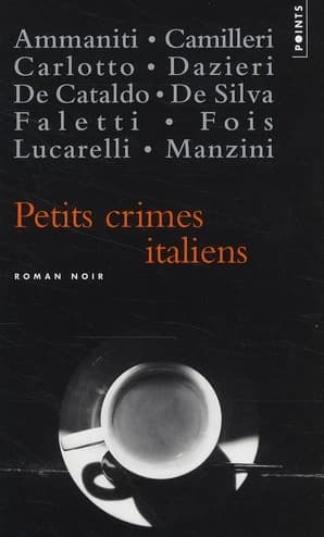 Petits crimes italiens : nouvelles