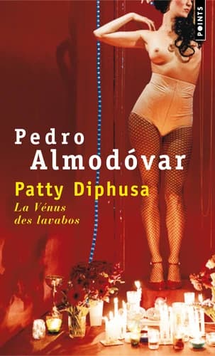 Patty Diphusa, la Vénus des lavabos : roman