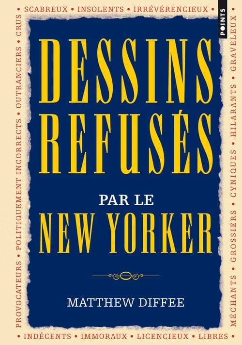 Dessins refusés par le "New Yorker"