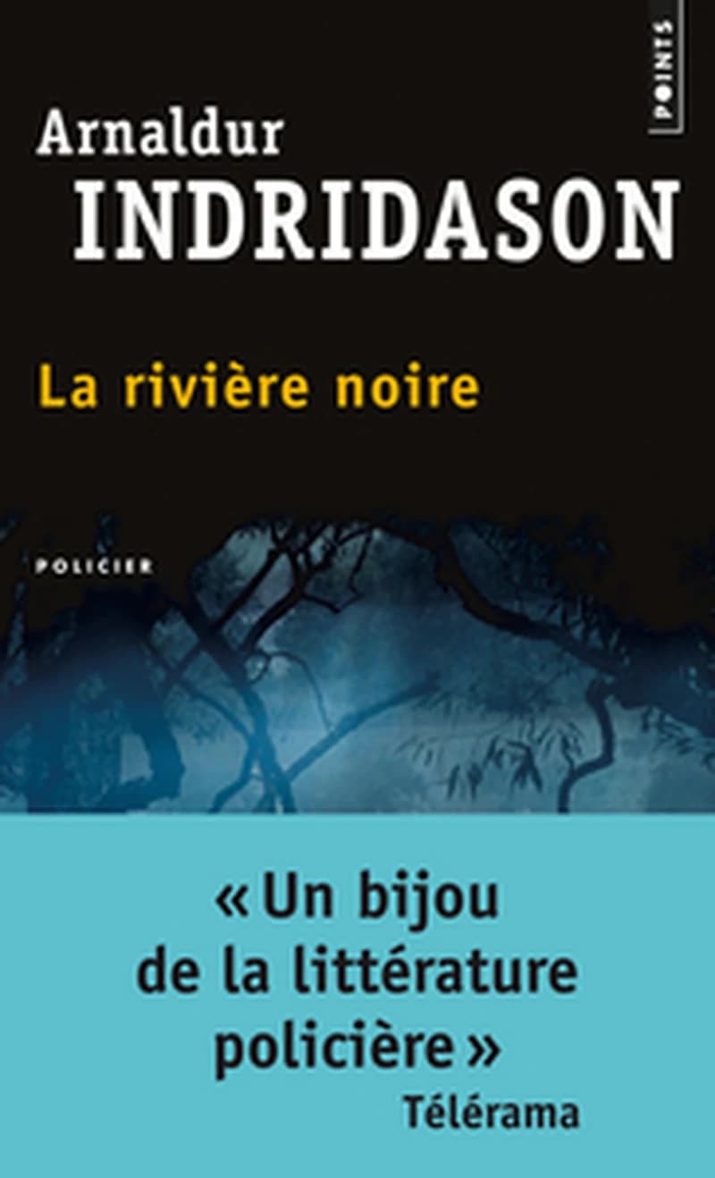 La rivière noire : roman