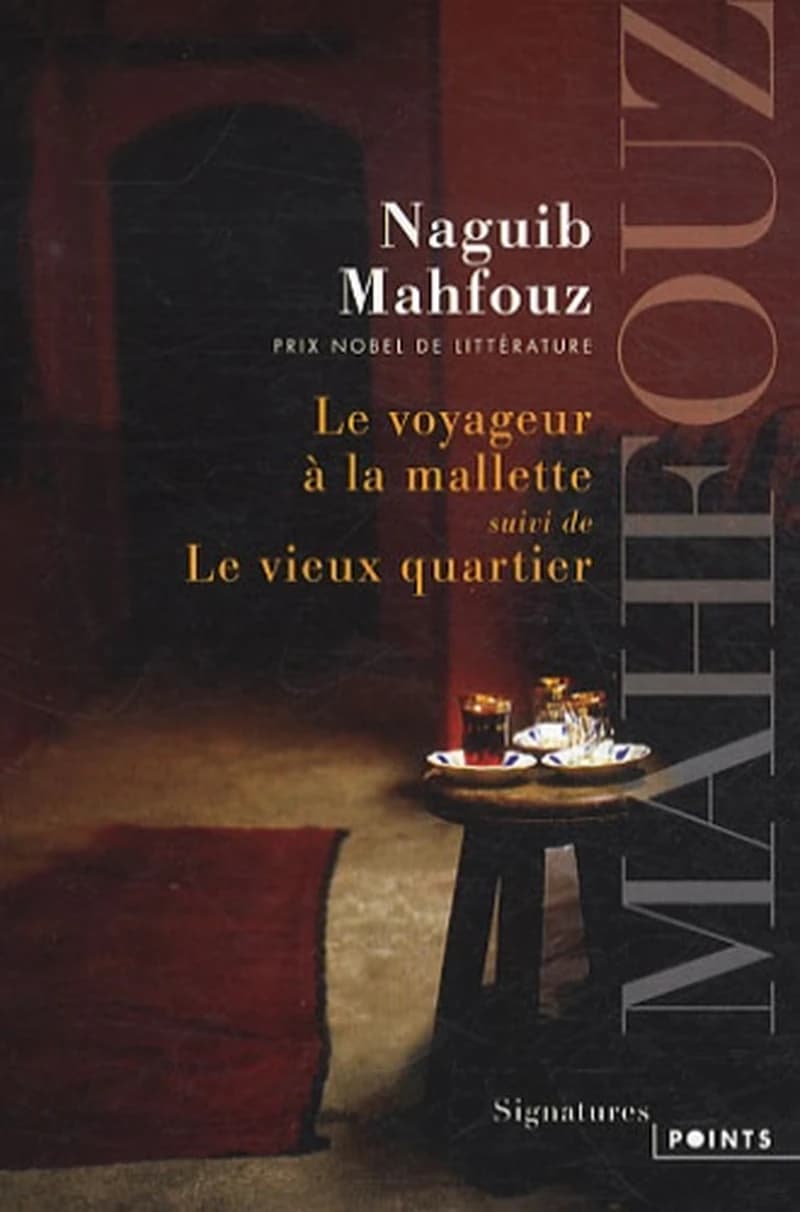 Le voyageur à la mallette ; suivi de Le vieux quartier : nouvelles