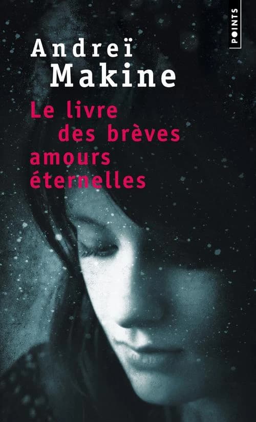 Le livre des brèves amours éternelles : roman