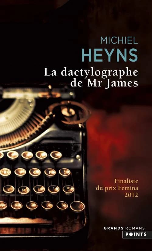 La dactylographe de Mr James : roman