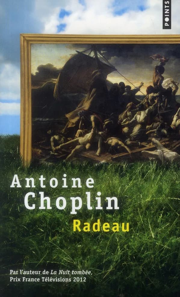 Radeau : roman