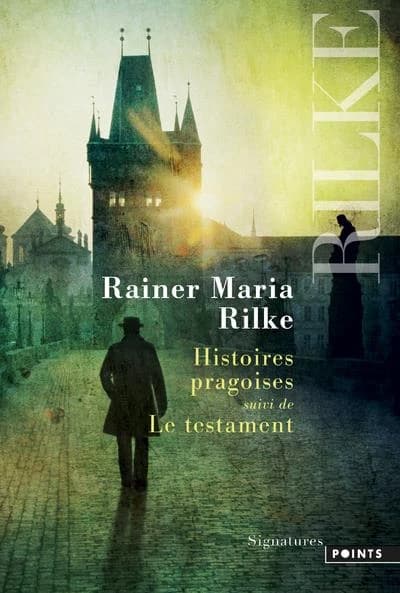 Histoires pragoises ; suivi de Le testament