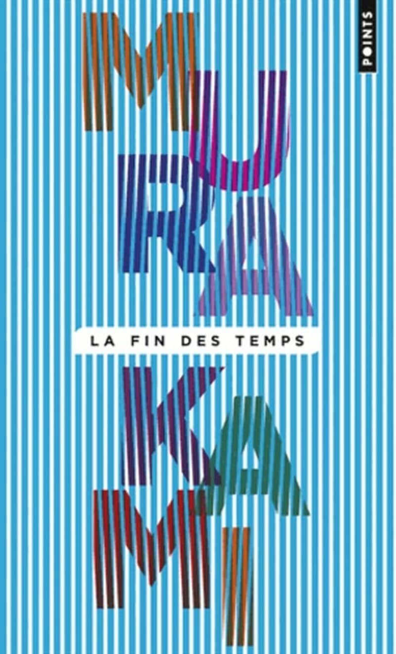 La fin des temps : roman