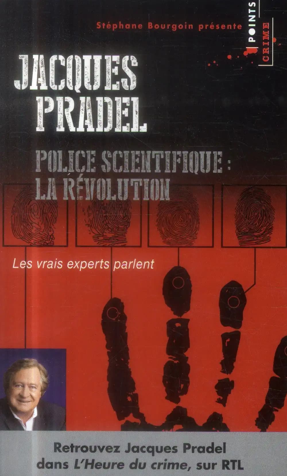 Police scientifique : la révolution : les vrais experts parlent