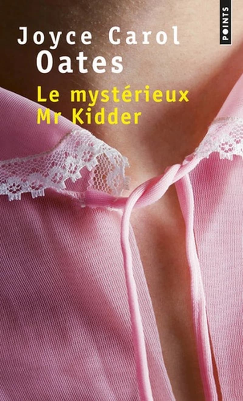 Le mystérieux Mr Kidder : roman