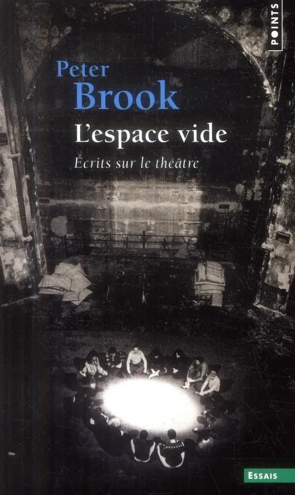 L'espace vide : écrits sur le théâtre