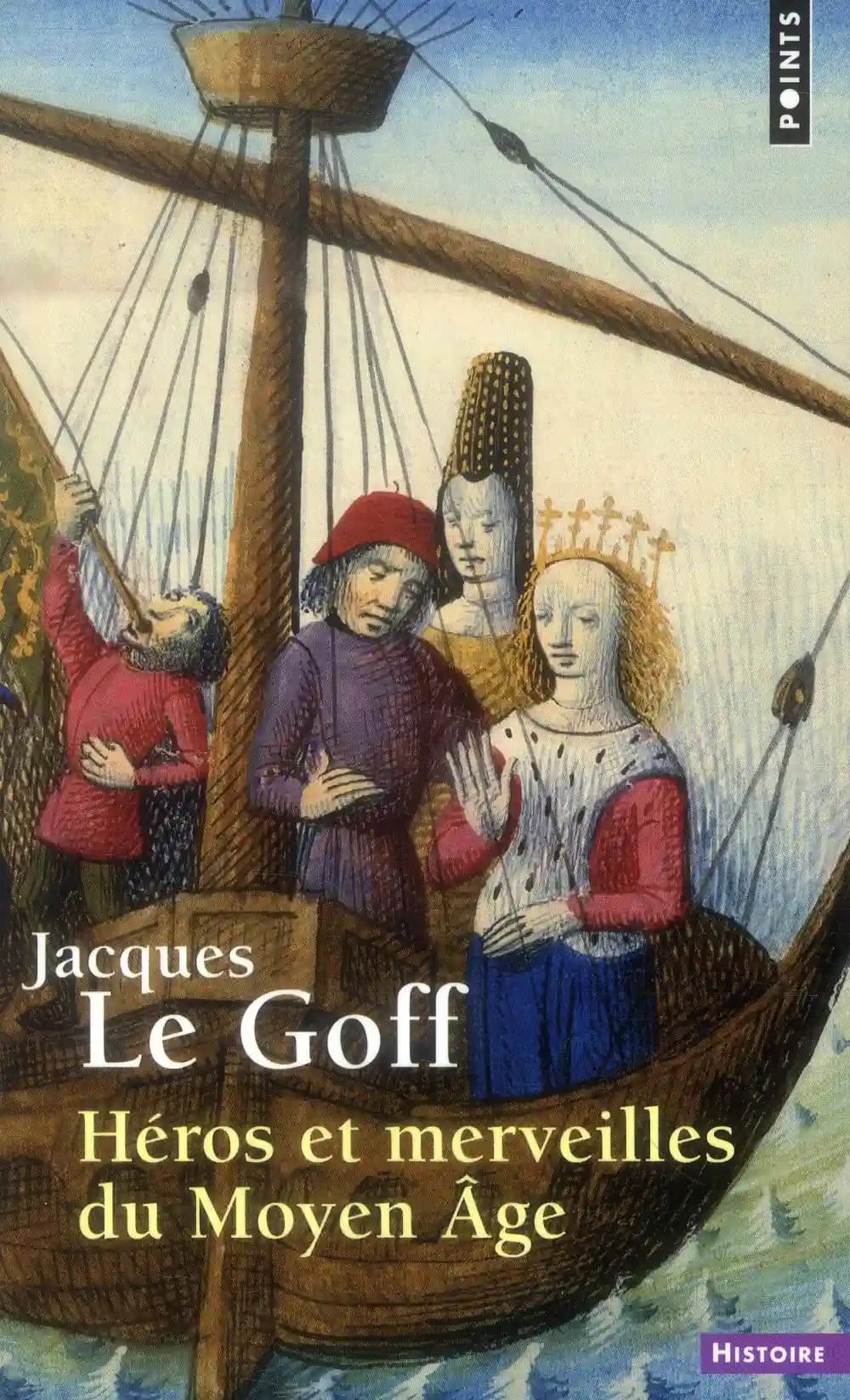 Héros et merveilles du Moyen Age