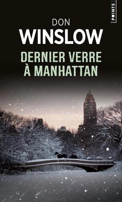 Dernier verre à Manhattan : roman