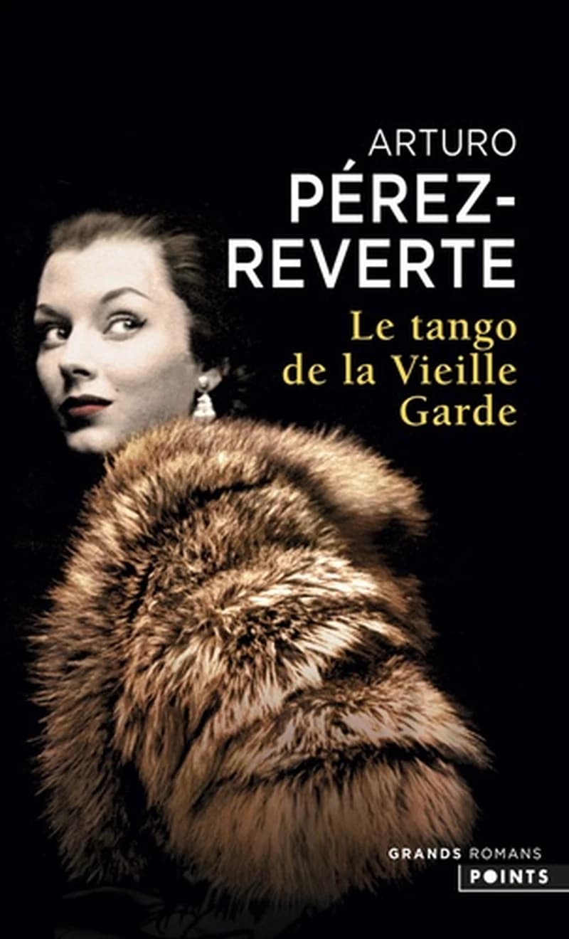 Le tango de la vieille garde : roman