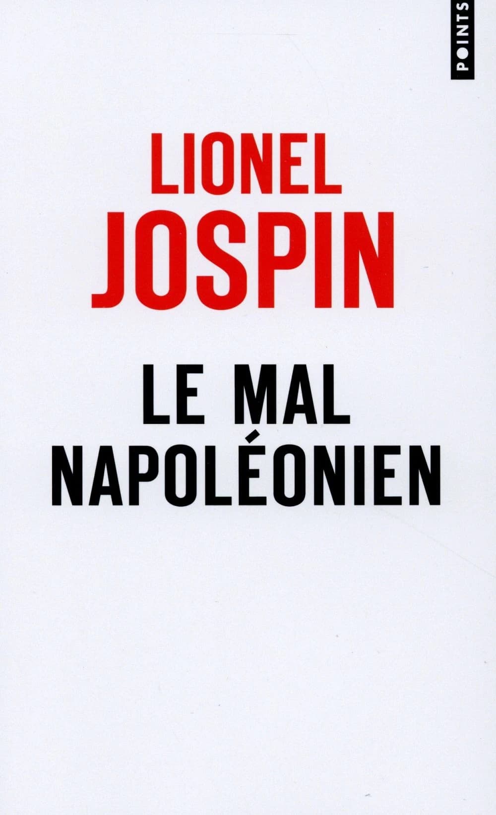 Le mal napoléonien