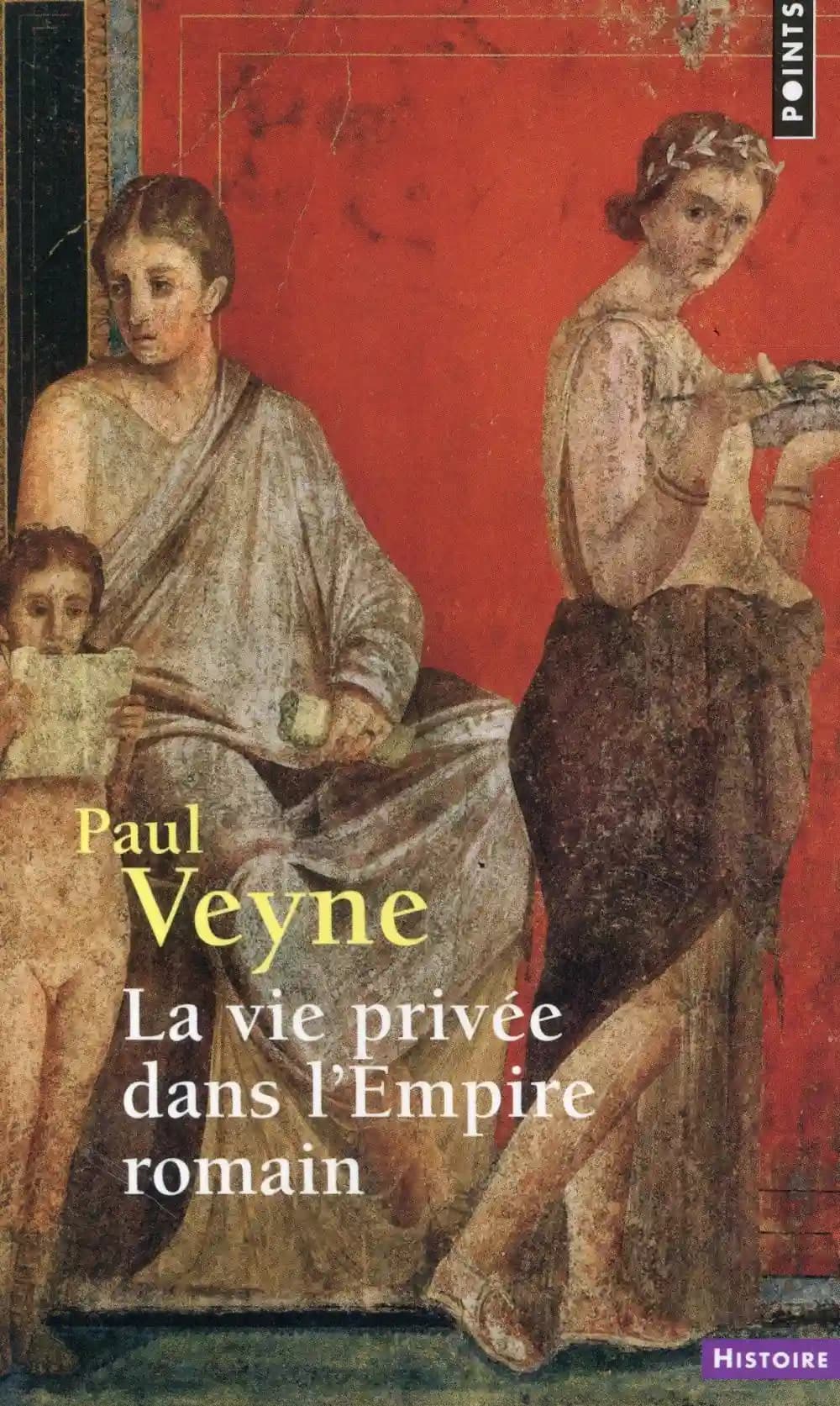 La vie privée dans l'Empire romain