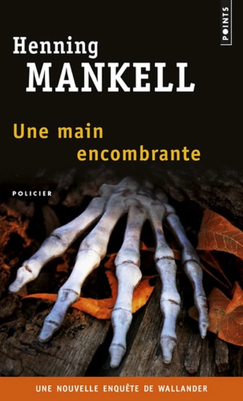 Une main encombrante : roman
