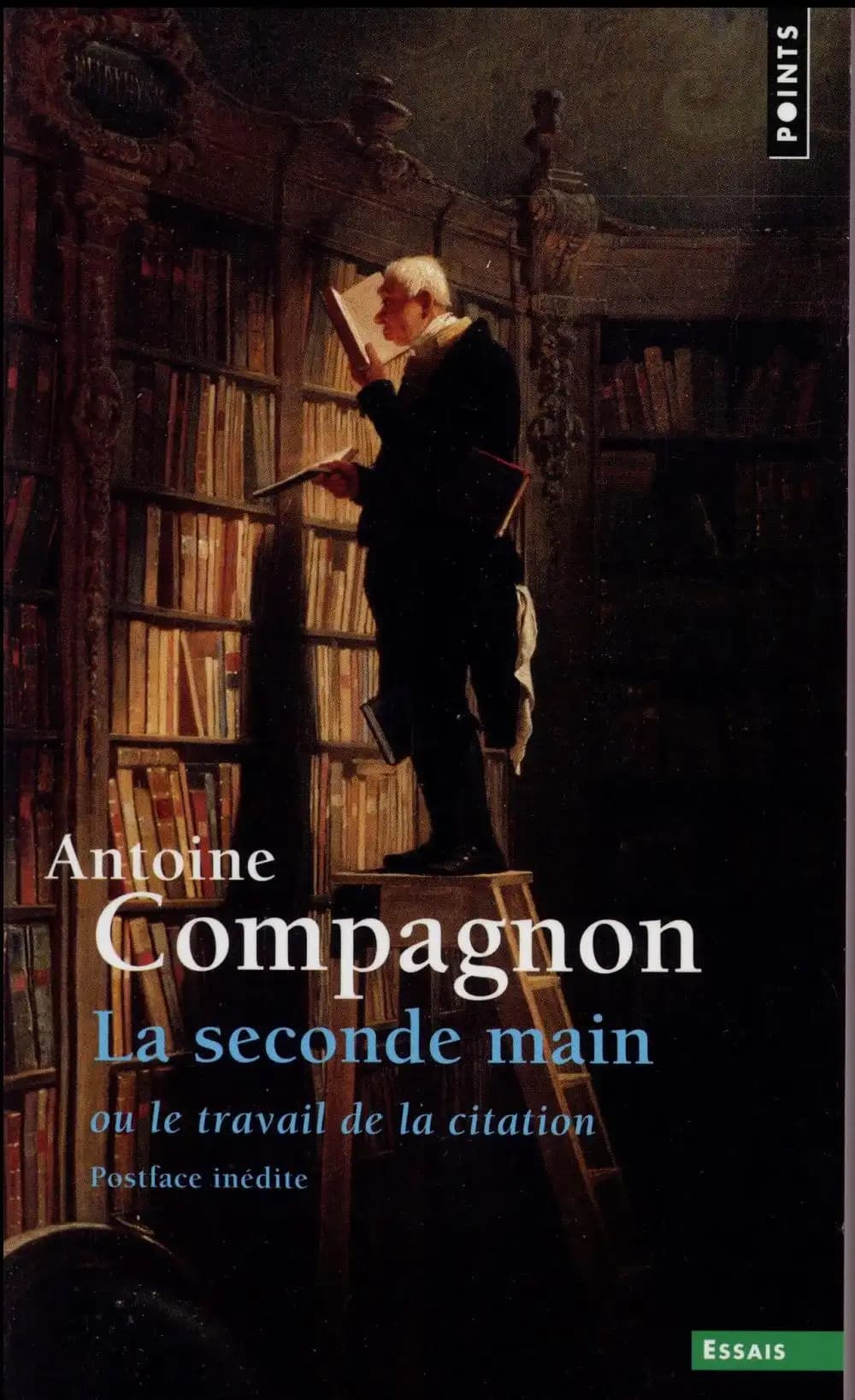 La seconde main ou le travail de la citation : Postface inédite